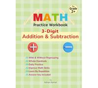 Math Practice Workbook: 3-Digit Addition & Subtraction - Drills with Timed Tests for 3-Digit and Whole Hundred Numbers, With and Without Regrouping ... Math Confidence, Speed, and Accuracy!)