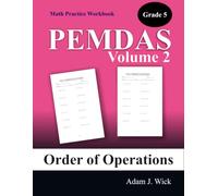 Math Practice Workbook, Grade 5, Volume 2: Order of Operations (PEMDAS)