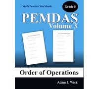 Math Practice Workbook, Grade 5, Volume 3: Order of Operations (PEMDAS)