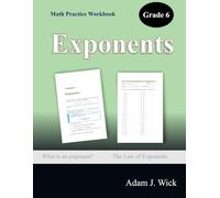 Math Practice Workbook, Grade 6: Exponents