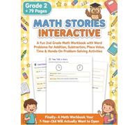 Math Stories Interactive Grade 2: A Fun 2nd Grade Math Workbook with Word Problems for Addition, Subtraction, Place Value, Money, Time & Hands-On Problem-Solving Activities