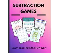 Math Subtraction Games Workbook Worksheets Game for 2nd 3rd 4th 5th 6th Grade (Math Facts Games Series)