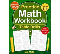 Math Table Drills Workbook For Grades 3-4 With Answers Key: Table Drills Math Practice Workbook For 3rd And 4th Grade With More 2000 Exercises | Table Drills Worksheets For Grades 3-4
