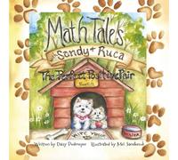 Math Tales with Sandy and Ruca: The Perfect Positive Pair