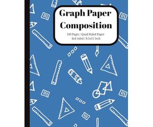 Math Tools Graph Paper Notebook - 100 Quad Ruled Pages for Students: Fun School-Themed Grid Notebook for Geometry, Graphing & STEM Learning