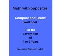 Math with opposites: Compare and learn (workbook)