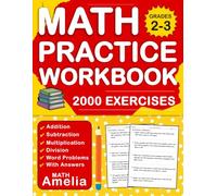 Math Word Problems Workbook For Grades 2-3 With Addition, Subtraction, Multiplication, Division: Word Problems Practice Workbook For Kids Ages 7-9 ... Word Problems Math Worksheets For Grades 2-3