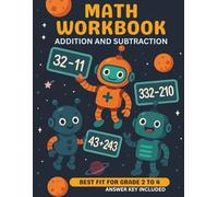 MATH WORKBOOK (Additions and Subtractions - Grade 2 to 4): Fun and Easy Math Practice Workbook for Kids | 2nd to 4th Grade Addition and Subtraction ... Activities, 2500+ Problems with Answer Key