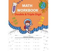 Math Workbook Double and Triple Digit: Daily timed math drills to build strong 2 digit 3 digit and multi digit addition and subtraction skills for 2nd and 3rd grade learners with answer