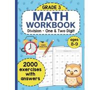Math Workbook for Grade 3 - Division: 2000 Math Exercises with Answers | Practice Math Workbook for Third Grade | Math Worksheets for Kids Ages 8-9