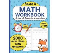 Math Workbook for Grade 4 - Order of Operations (PEMDAS) Exercises: 2000 Exercises with Answers Covering Parentheses, Multiplication, Division, ... | Math Practice Workbook for Kids Ages 9-10