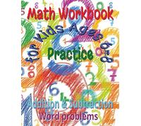 Math Workbook for Kids Ages 6-8: Addition and Subtraction Practice, Grade 1-2, Homeschool: Counting, Number Sense, Two-Digit Operations, Carrying, ... Early Math Skills Workbook for Kids Ages 6-8)