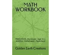 MATH WORKBOOK: PRESCHOOL Workbook | Age 3-5 | Addition Worksheets | Paperback