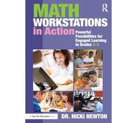 Math Workstations in Action: Powerful Possibilities for Engaged Learning in Grades 3-5