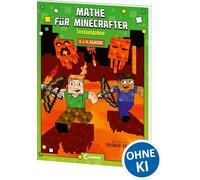 Mathe für Minecrafter - Textaufgaben 3. und 4. Klasse: Mathematik-Nachhilfe für Jungen und Mädchen in der 3. und 4. Klasse