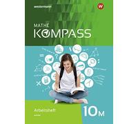 Mathe Kompass - Ausgabe für Bayern: Arbeitsheft mit Lösungen 10 M (Broschüre)