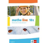mathe live 10E. Ausgabe N: Schulbuch Klasse 10 (E-Kurs) (mathe live. (Tapa dura)