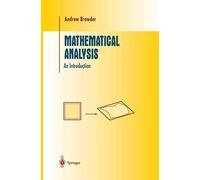Mathematical Analysis: An Introduction (Undergraduate Texts in Mathematics)