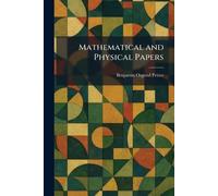 Mathematical and Physical Papers
