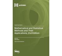Mathematical and Statistical Methods and Their Applications, 2nd Edition