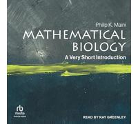 Mathematical Biology: A Very Short Introduction