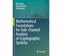 Mathematical Foundations for Side-Channel Analysis of Cryptographic Systems