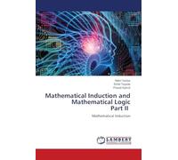 Mathematical Induction and Mathematical Logic Part II