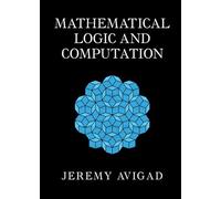 Mathematical Logic and Computation