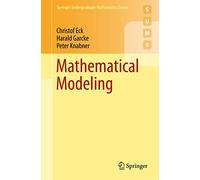 Mathematical Modeling (Springer Undergraduate Mathematics Series)