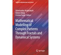 Mathematical Modelling of Complex Patterns Through Fractals and Dynamical Systems