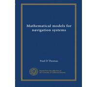 Mathematical models for navigation systems
