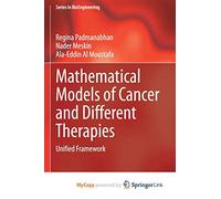 Mathematical Models of Cancer and Different Therapies: Unified Framework