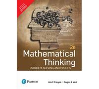 Mathematical Thinking: Problem-solving and proofs