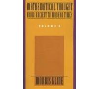 Mathematical Thought from Ancient to Modern Times (Volume 2): 002