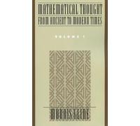 Mathematical Thought from Ancient to Modern Times, Vol. 1: 001