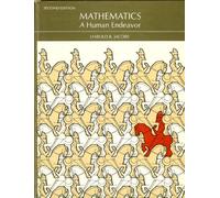 Mathematics, a Human Endeavour: A Textbook for Those Who Think They Don't Like the Subject