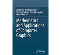 Mathematics and Applications of Computer Graphics