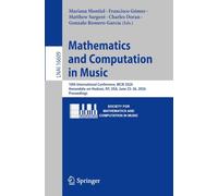 Mathematics and Computation in Music: 10th International Conference, MCM 2026, Annandale-on-Hudson, NY, USA, June 23-26, 2026, Proceedings: 16609 (Lecture Notes in Computer Science, 16609)