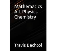 Mathematics Art Physics Chemistry