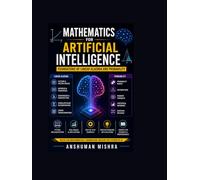 Mathematics for artificial intelligence: Foundation of linear algebra and probality