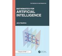 Mathematics for Artificial Intelligence (Textbooks in Mathematics)