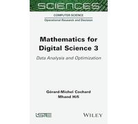 Mathematics for Digital Science 3: Data Analysis and Optimization (ISTE Invoiced)