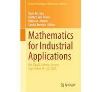 Mathematics for Industrial Applications: 8th ICoMS, Athens, Greece, September 24-26, 2025: 537 (Springer Proceedings in Mathematics & Statistics, 537)