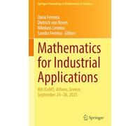 Mathematics for Industrial Applications: 8th ICoMS, Athens, Greece, September 24-26, 2025: 537 (Springer Proceedings in Mathematics & Statistics, 537)