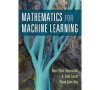 Marc Peter Deisenroth Cheng Soon Ong A. Al Mathematics for Machine (Tapa blanda)