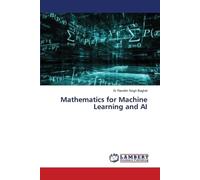 Mathematics for Machine Learning and AI