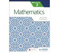 Mathematics for the IB MYP 2: Hodder Education Group
