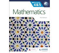 Mathematics for the IB MYP 4 & 5: By Concept (MYP By Concept)