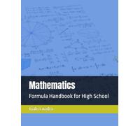 Mathematics: Formula Handbook for High School