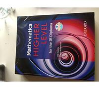Mathematics Higher Level for the IB Diploma